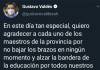 Valdés saludó a los maestros de la Provincia en su día