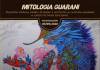 Se inaugura la muestra virtual “Mitología Guaraní” con obras de 17 artistas visuales